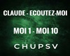 Claude - Écoutez-moi