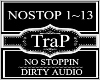 No Stoppin~Dirty Audio