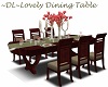 ~DL~Lovely Dining Table
