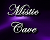 Mistic Cave
