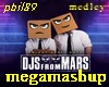 Megamashup dj from mars