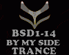 TRANCE- BY MY SIDE