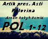 Artik..Asti  -Polovina