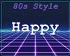 80s Happy