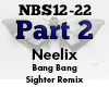 Neelix Bang Bang Remix 2