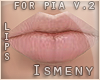 [Is] Pia Natural Lips