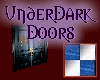 UnderDark Doors