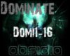 Obsidia- Dominate Dub