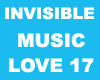 Invisible Music Love 17