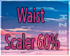 G| Waist Scaler 60%