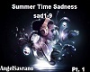 Summer Time Sadness Pt 1
