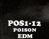 EDM-POISON