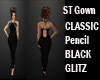 ST GOWN Classic Pencil B