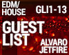 House - Guest List