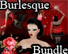 *L* Burlesque bundle