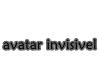 Avatar invisivel