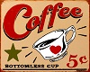 Coffee 5 Cents (Sighn)