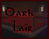 Dark Lair