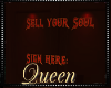 !Q H Sell Soul Sign