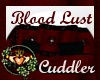 ~QI~Blood Lust Cuddler