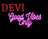 DV Good Vibes Wall Sign