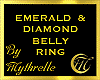 EMERALD DIAMOND BELLY