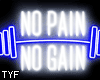 NO pain NO gain !