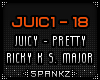 JUIC - Juicy - Pretty R