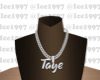 Taye custom chain