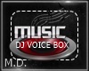 DJ VOICE BOX
