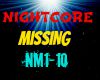 Nightcore Missing