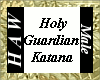 Holy Guardian Katana M