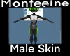 Monfeeine Male Skin