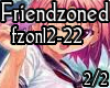 S3RL-Friendzoned 2/2