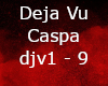 Deja Vu - Caspa
