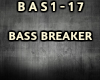Bass Breaker
