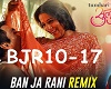 Ban Ja Rani Remix 2