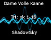 (Sky)Dame Volle Kanne
