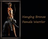 Bronze Female Warrior