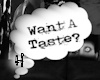 Taste? Chat Bubble
