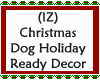 Dog Holiday Ready Decor