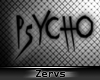 Psycho~