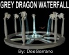GREY DRAGON WATERFALL