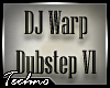 DJ Warp Dubstep v1
