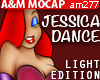 JESSICA Dance : light ed