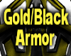 Gold/Black Armor