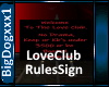 [BD]LoveClubRulesSign