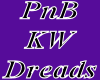 [M] PnB KW Dreads