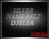 SILVER BELT NAME DJELEA