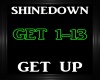 Shinedown ~ Get Up~